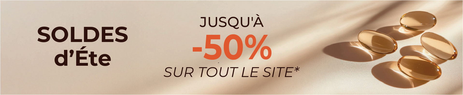 Soldes d'été sur TOUT le site